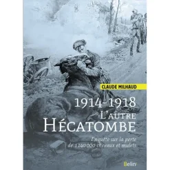 EQUIBOOKS 1914-1918 L'autre hécatombe - Belin< Librairie Equibooks