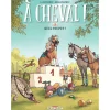 EQUIBOOKS A Cheval Tome 3 : Quel Toupet - Delcourt< Librairie Equibooks