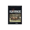 EQUIBOOKS A l'ecole de l'attelage - Tome 2- L’équipage - Maloine< Librairie Equibooks
