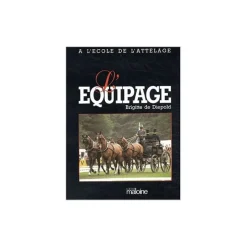 EQUIBOOKS A l'ecole de l'attelage - Tome 2- L’équipage - Maloine< Librairie Equibooks