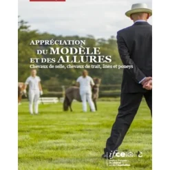 EQUIBOOKS Appréciation des chevaux, poneys et ânes - IFCE< Librairie Equibooks