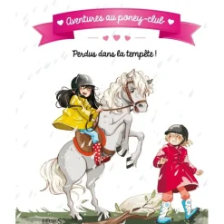 EQUIBOOKS Aventures au poney-club : Perdus dans la tempête - Fleurus< Librairie Equibooks