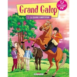 EQUIBOOKS BD Grand Galop Tome 2 : La grande compétition - Delcourt Jeunesse< Librairie Equibooks