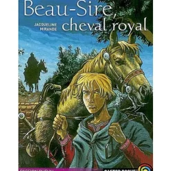 EQUIBOOKS Beau-Sire, cheval royal - Castor Poche Flammarion< Librairie Equibooks