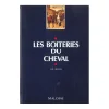 EQUIBOOKS Boiteries du cheval - Maloine< Librairie Equibooks