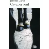 EQUIBOOKS Cavalier Seul : Journal équestre - Folio< Librairie Equibooks