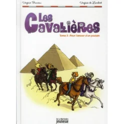 EQUIBOOKS Cavalières Tome 3 : Pour l'amour d'un Poulain - Editions de la Martinière< Librairie Equibooks