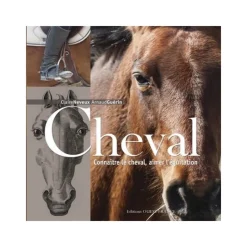 EQUIBOOKS Cheval - Connaitre, aimer l'équitation - Ouest france< Librairie Equibooks