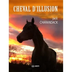 EQUIBOOKS Cheval d'illusion - ABCD< Librairie Equibooks