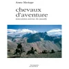 EQUIBOOKS Chevaux d'aventure - Actes Sud< Librairie Equibooks