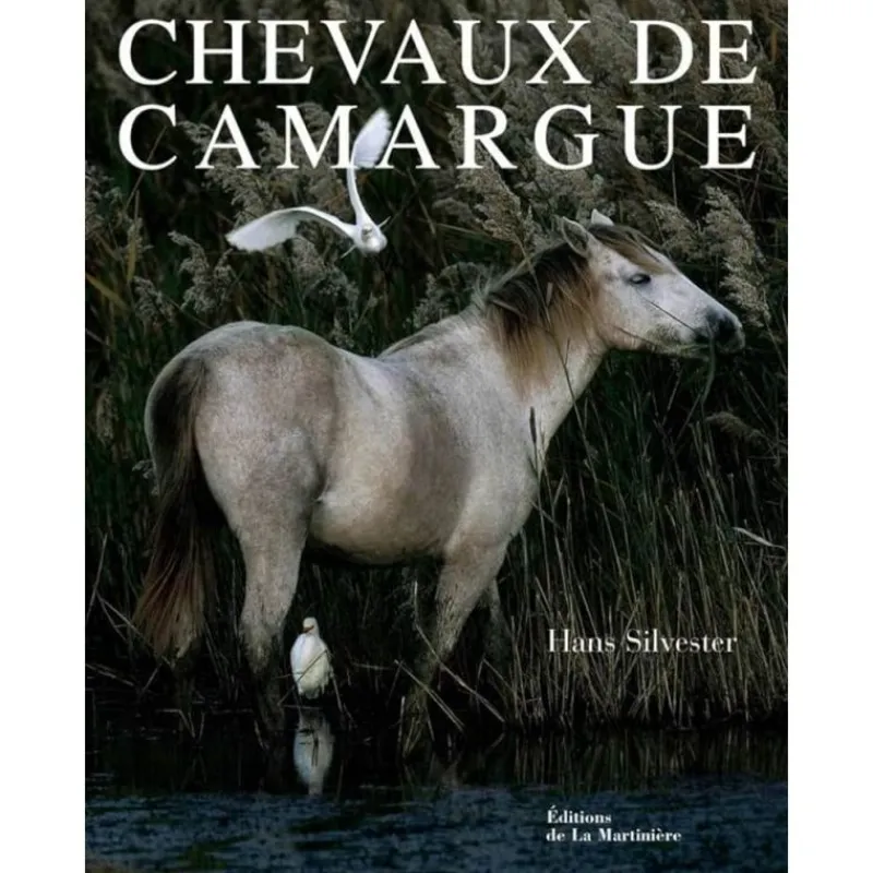 EQUIBOOKS Chevaux de Camargue - Editions de la Martinière< Librairie Equibooks