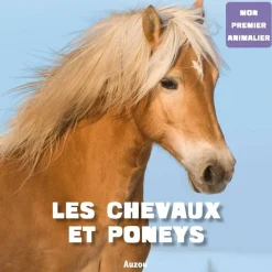 EQUIBOOKS Chevaux et poneys : Mon premier animalier - Auzou< Librairie Equibooks