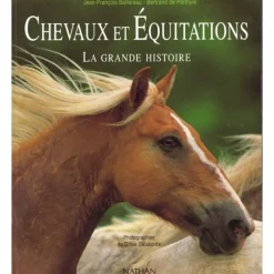 EQUIBOOKS Chevaux et équitations La grande histoire - Nathan< Librairie Equibooks