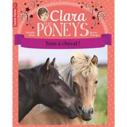 EQUIBOOKS Clara et les poneys Tome 9 : Tous à cheval - Castor Poche< Librairie Equibooks