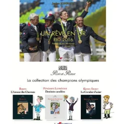 EQUIBOOKS Coffret 4 volumes : Un rêve en or - Rio 2016, Pénélope Leprévost, Kevin Staut, Bosty - Collection Rois et Rênes< Librairie Equibooks