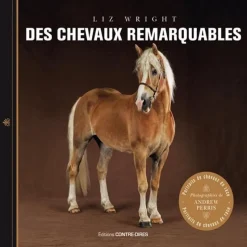 EQUIBOOKS Des chevaux remarquables - Contre dires< Librairie Equibooks