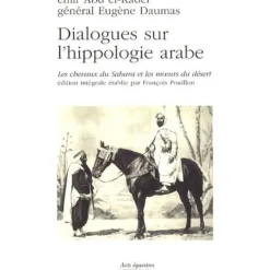 EQUIBOOKS Dialogue sur l'hippologie arabe - Acte Sud< Librairie Equibooks
