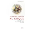 EQUIBOOKS Du théatre équestre au cirque - Belin< Librairie Equibooks