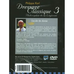 EQUIBOOKS DVD Philippe Karl : dressage classique Volume 3 : L'école de la danse< Librairie Equibooks