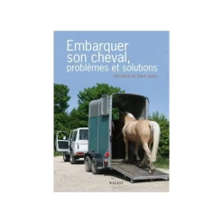 EQUIBOOKS Embarquer son cheval, problèmes et solutions - Vigot< Librairie Equibooks