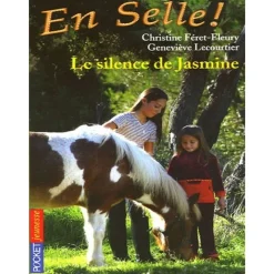 EQUIBOOKS En Selle Tome 10 : Le silence de Jasmine - Pocket Jeunesse< Librairie Equibooks