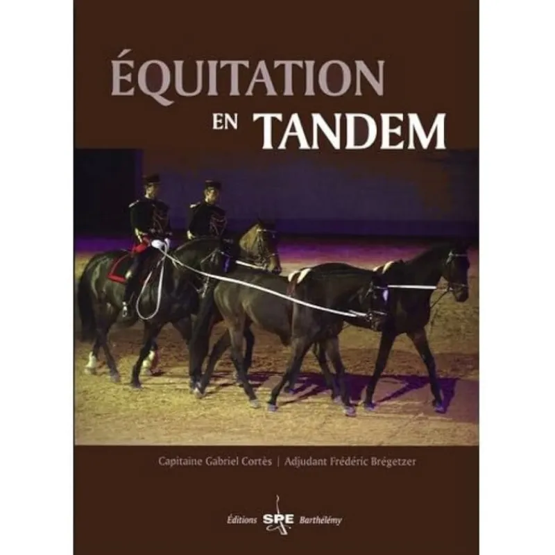 EQUIBOOKS Equitation en tandem - Editions Barthelémy< Librairie Equibooks