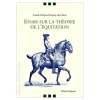 EQUIBOOKS Essais sur la théorie de l'equitation - Mazeto square< Librairie Equibooks