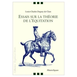 EQUIBOOKS Essais sur la théorie de l'equitation - Mazeto square< Librairie Equibooks