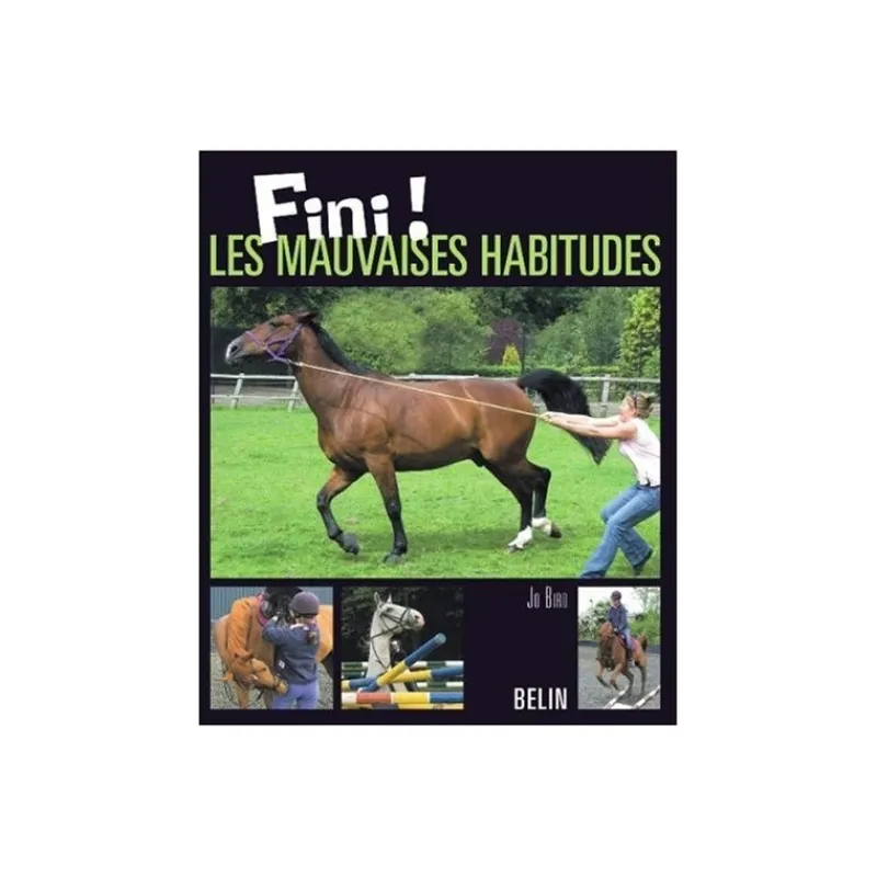 EQUIBOOKS Fini Les mauvaises habitudes - Belin< Librairie Equibooks