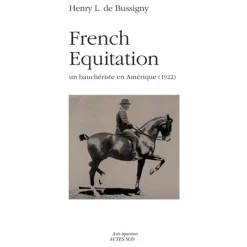 EQUIBOOKS French équitation - Acte Sud< Librairie Equibooks