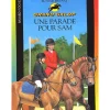 EQUIBOOKS Gand Galop Tome 636 : Parade pour Sam - Bayard Poche< Librairie Equibooks