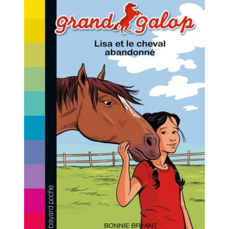 EQUIBOOKS Grand galop Tome 26 : Lisa et le cheval abandonné - Bayard Poche< Librairie Equibooks