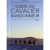 EQUIBOOKS Guide du cavalier randonneur - Vigot< Librairie Equibooks