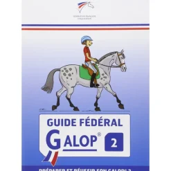 EQUIBOOKS Guide fédéral Galop 2, Préparer et réussir son galop 2 - FFE< Librairie Equibooks