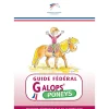 EQUIBOOKS Guide fédéral Galops poneys - FFE< Librairie Equibooks