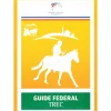EQUIBOOKS Guide fédéral équitation TREC - FFE< Librairie Equibooks
