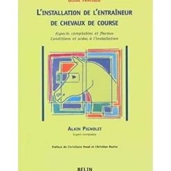 EQUIBOOKS Guide fiscale de l'entraîneur de chevaux de course - Belin< Librairie Equibooks