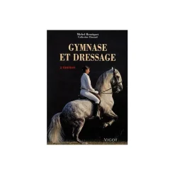 EQUIBOOKS Gymnase et dressage, 2ème édition - Vigot< Librairie Equibooks