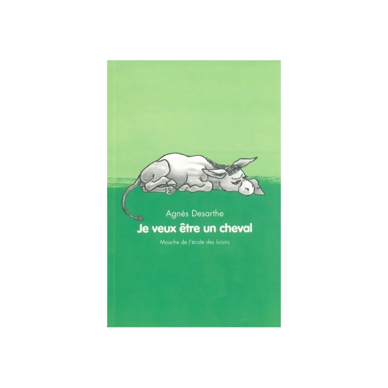 EQUIBOOKS Je veux être un cheval - EDL< Librairie Equibooks