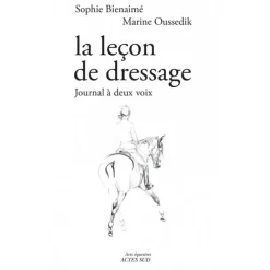 EQUIBOOKS La leçon de dressage - Journal à deux voix - Acte Sud< Librairie Equibooks