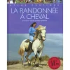 EQUIBOOKS La randonnée à cheval - Editions Atlas< Librairie Equibooks