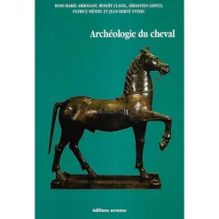 EQUIBOOKS L'archéologie du cheval - Editions Errance< Librairie Equibooks