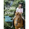 EQUIBOOKS Le bonheur à cheval - Belin< Librairie Equibooks