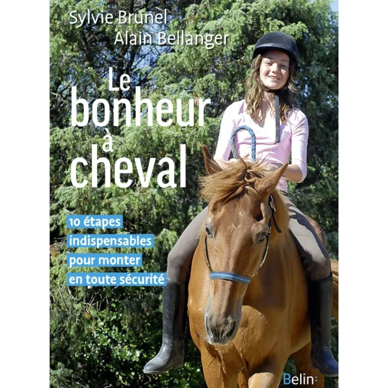 EQUIBOOKS Le bonheur à cheval - Belin< Librairie Equibooks