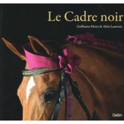 EQUIBOOKS Le Cadre noir - Belin< Librairie Equibooks