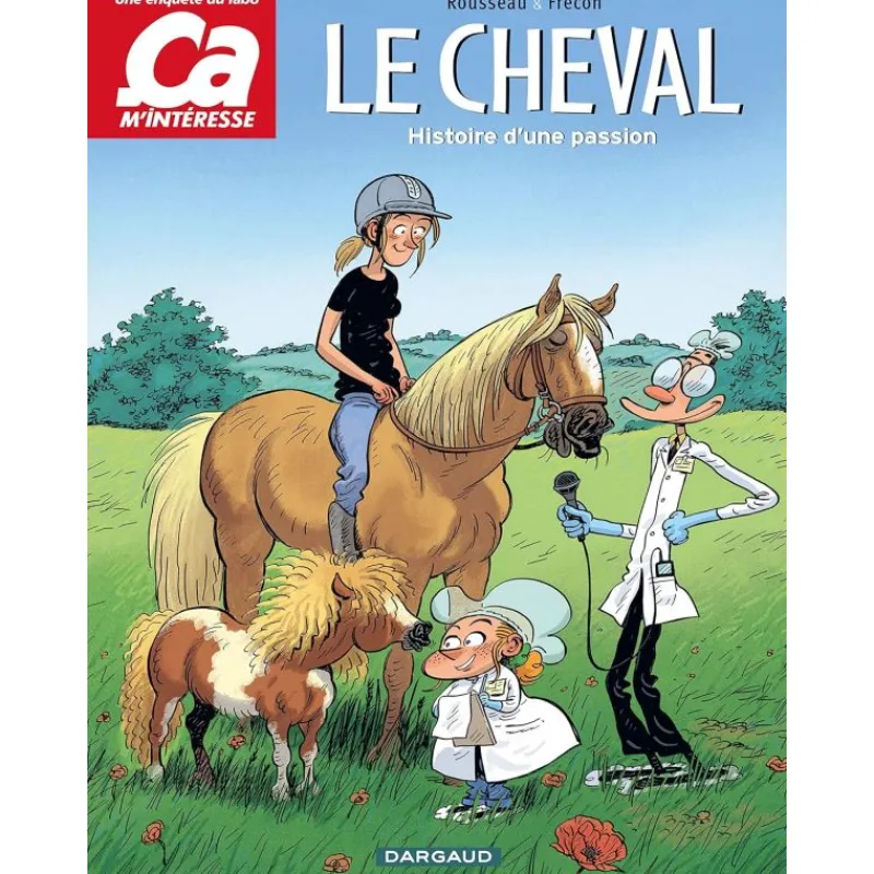 EQUIBOOKS Le cheval : Histoire d'une passion - Dargaud< Librairie Equibooks