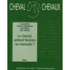 EQUIBOOKS Le cheval, animal féminin ou masculin ? - Cheval Chevaux< Librairie Equibooks