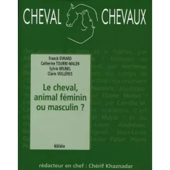 EQUIBOOKS Le cheval, animal féminin ou masculin ? - Cheval Chevaux< Librairie Equibooks