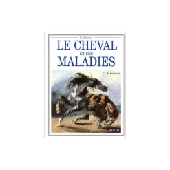 EQUIBOOKS Le cheval et ses maladies - Vigot< Librairie Equibooks