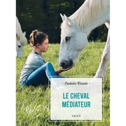EQUIBOOKS Le cheval médiateur - Vigot< Librairie Equibooks